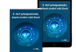 9 NLP předpokladů, které změní váš život
